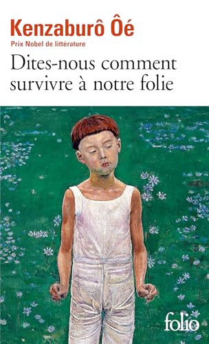 9782070394784: Dites Nous Comm Survivr (Folio) (French Edition)
