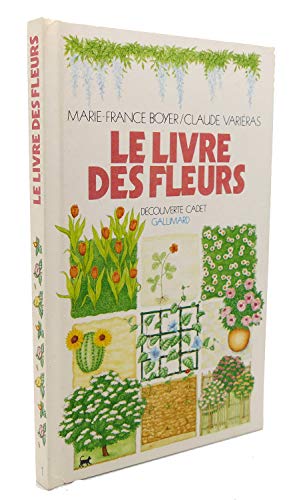 Imagen de archivo de Le livre des fleurs a la venta por medimops