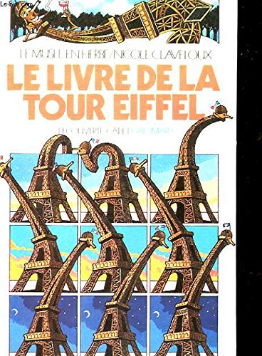 Imagen de archivo de Livre de La Tour Eiffel (Collection L'Imaginaire) a la venta por GF Books, Inc.