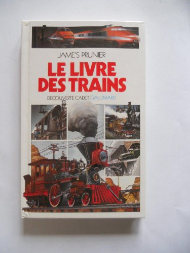 Stock image for Le Livre des trains for sale by Librairie Th  la page