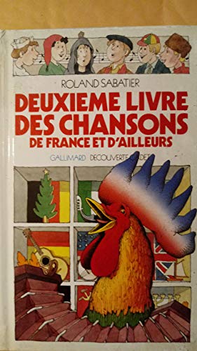 Beispielbild fr Deuxi me livre des chansons de France et d'ailleurs (INACTIF- DECOUVERTE CADET) zum Verkauf von ThriftBooks-Atlanta