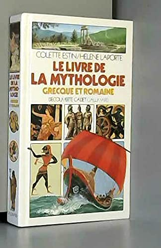 Stock image for Le livre de la mythologie grecque et romaine for sale by medimops