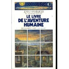 Stock image for Le Livre de l'aventure humaine (INACTIF- DECOUVERTE CADET) for sale by Open Books