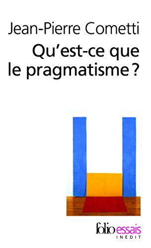 9782070396047: Qu'est-ce que le pragmatisme ?