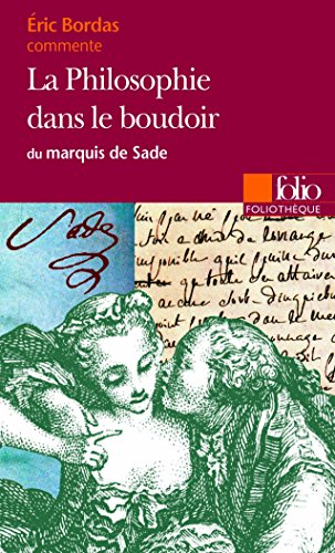 Stock image for La Philosophie Dans Le Boudoir Du Marquis De Sade for sale by RECYCLIVRE