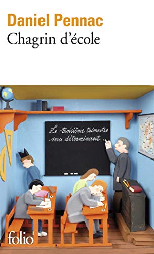 Stock image for Chagrin d'ecole (Folio) (French Edition) for sale by SecondSale