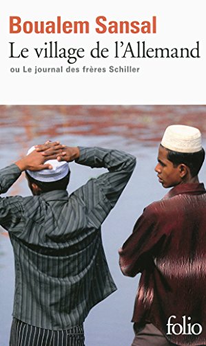 Beispielbild fr Le Village De L'Allemand, Ou Le Journal DES Freres Schiller (French Edition) zum Verkauf von Better World Books