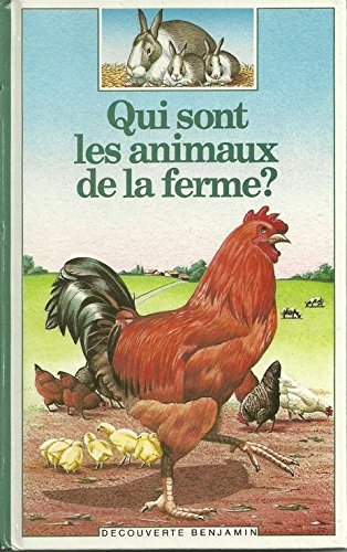 9782070397679: Qui sont les animaux de la ferme ?