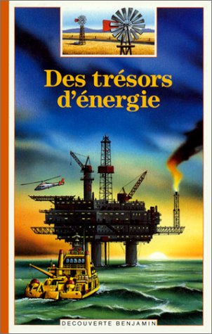 9782070397907: DES Tresors d'Energie (Decouverte Benjamin)
