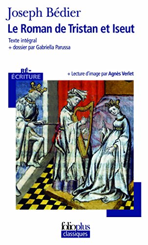 Stock image for Roman Tristan Iseut (Folio Plus Classique) (French Edition) for sale by Better World Books: West