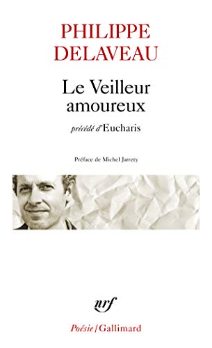 9782070398911: Le Veilleur amoureux / Eucharis: Prcd d'Eucharis