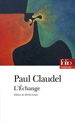 Echange (9782070399246) by Claudel, Paul