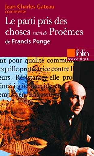 Stock image for Le Parti pris des choses suivi de Promes de Francis Ponge (Essai et dossier) for sale by medimops