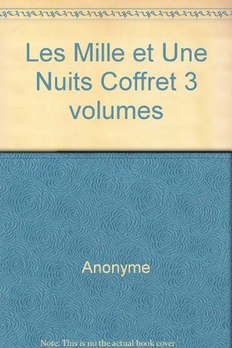 Beispielbild fr Les mille et une nuits, coffret 3 volumes zum Verkauf von medimops