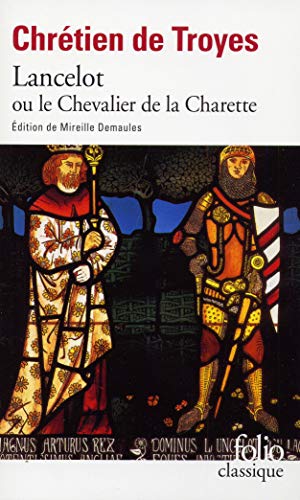 9782070400638: Lancelot ou Le Chevalier de la Charrette: A40063 (Folio (Gallimard))