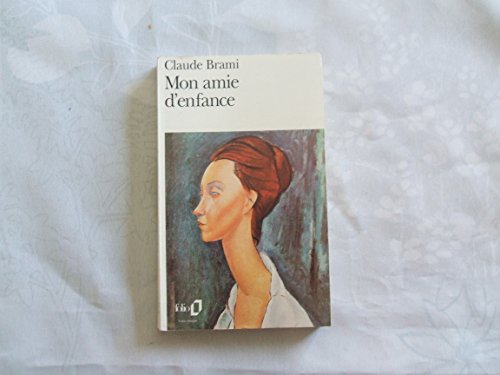 Beispielbild fr Mon amie d'enfance zum Verkauf von books-livres11.com
