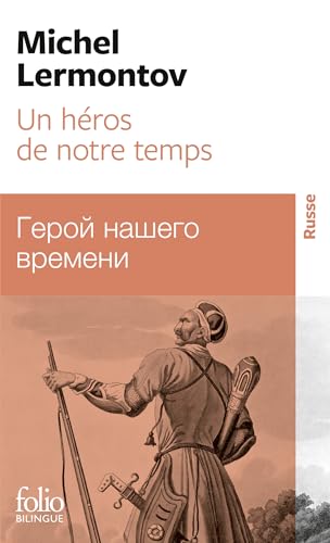 Stock image for Un hros de notre temps ditions bilingue Francais Russe for sale by Kennys Bookstore
