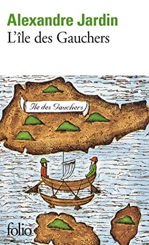 Beispielbild fr Isle des Gauchers zum Verkauf von Better World Books