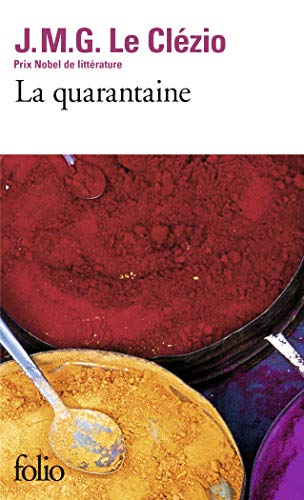 9782070402106: La quarantaine (Fiction, Poetry & Drama)