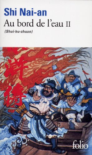 Imagen de archivo de Au Bord De L'eau : Shui-hu-zhuan. Vol. 2 a la venta por RECYCLIVRE