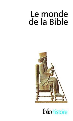 Beispielbild fr Le monde de la Bible zum Verkauf von medimops