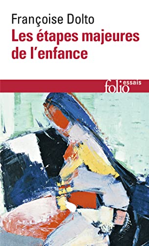 Beispielbild fr Etapes Majeures de l'enfance (Folio Essais) (French Edition) zum Verkauf von SecondSale