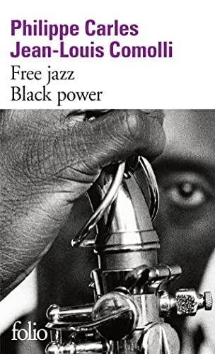 Beispielbild fr Free jazz - Black power zum Verkauf von Ammareal