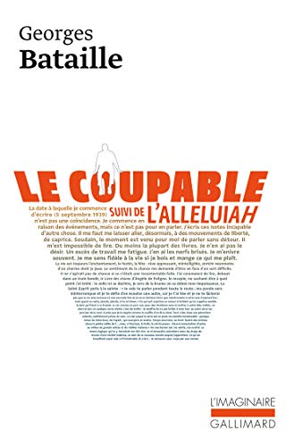 Coupable, Suivi De L'Alleluiah (L'IMAGINAIRE) (9782070404957) by Bataille, Georges