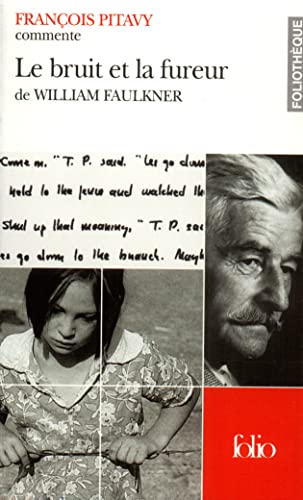 Stock image for Le bruit et la fureur de William Faulkner for sale by medimops