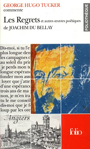 9782070405152: "Les Regrets et autres oeuvres potiques" de Joachim du Bellay