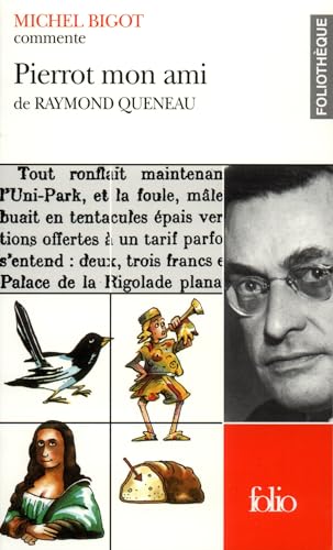 Pierrot Mon Ami de Fo Th (Foliotheque) (French Edition) (9782070405169) by Bigot, Michel