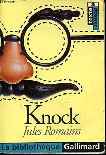 9782070405343: Knock: Texte et dossiers