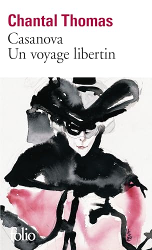 Beispielbild fr Casanova Un Voyage Libe: Un voyage libertin: A40562 (Folio) zum Verkauf von WorldofBooks