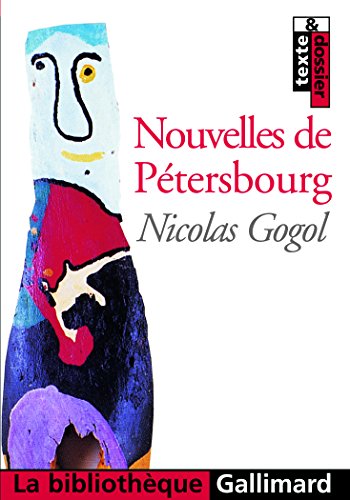 Nouvelles de PÃ©tersbourg (9782070405800) by Gogol, Nicolas