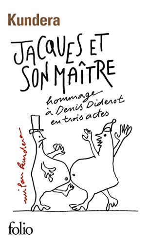 9782070405831: Jacques et son matre / Introduction  une variation: Hommage  Denis Diderot en trois actes: A40583 (Folio)