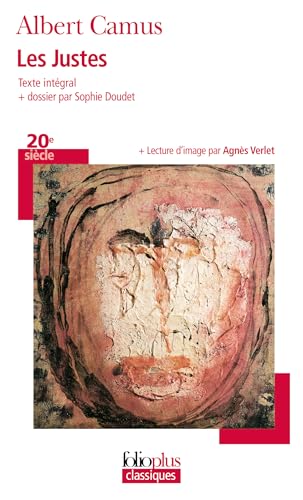 9782070406067: Les Justes: Pice en cinq actes: A40606 (Folio Plus Classique)