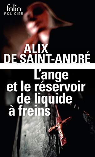 9782070406432: Ange Et Le Reservoir: A40643 (Folio Policier)