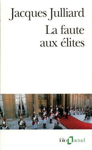 Stock image for La Faute aux  lites [Mass Market Paperback] Julliard, J. for sale by LIVREAUTRESORSAS