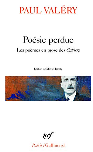 Poesie Perdue (9782070407576) by Valery, Paul