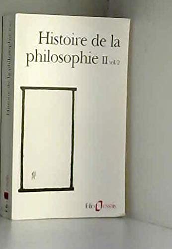 Beispielbild fr Histoire de la philosophie, tome 2, volume 2 zum Verkauf von medimops