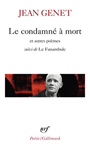 Condamne a Mort Et Autres P (9782070407873) by Genet, Jean