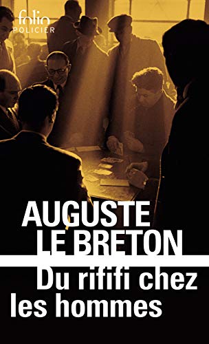 9782070408023: Du rififi chez les hommes