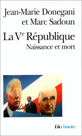 Stock image for La Ve Rpublique : Naissance Et Mort for sale by RECYCLIVRE