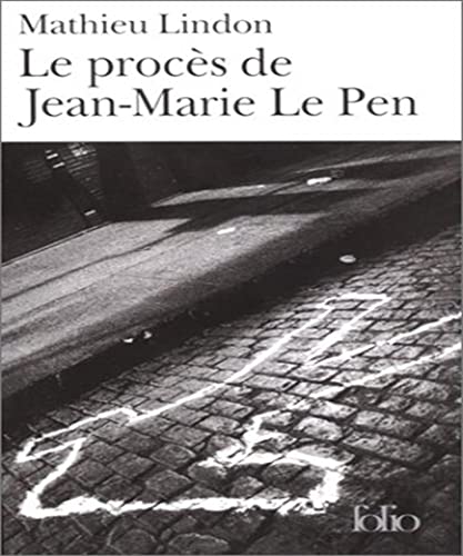 Stock image for Le Proc s de Jean-Marie le Pen [Pocket Book] Lindon, Mathieu for sale by LIVREAUTRESORSAS
