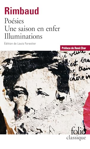 Beispielbild fr Poesies/Une saison en enfer/Illuminations (Folio (Gallimard)) zum Verkauf von WorldofBooks