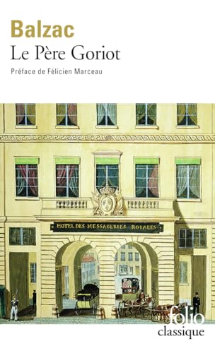 9782070409341: Balzac, Le Pere Goriot [Lingua francese]