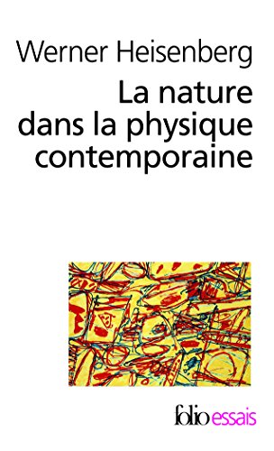 Stock image for Nature Dans La Physique: A40975 (Folio Essais) for sale by AwesomeBooks