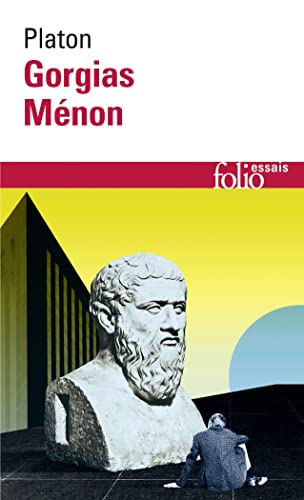 9782070409969: Gorgias ou De la rhtorique - Mnon ou De la vertu (Folio. Essais)