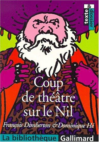 9782070409990: Coup de thtre sur le Nil