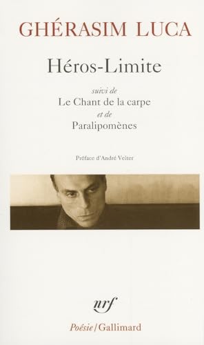 Stock image for Hros-Limite suivi de "Le Chant de la carpe" et de "Paralipomnes" for sale by medimops